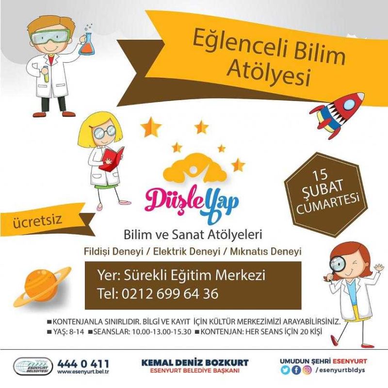 EĞLENCELİ BİLİM ATÖLYESİ BAŞLIYOR